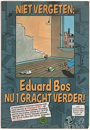 Niet vergeten: Eduard Bos nu 1 gracht verder!